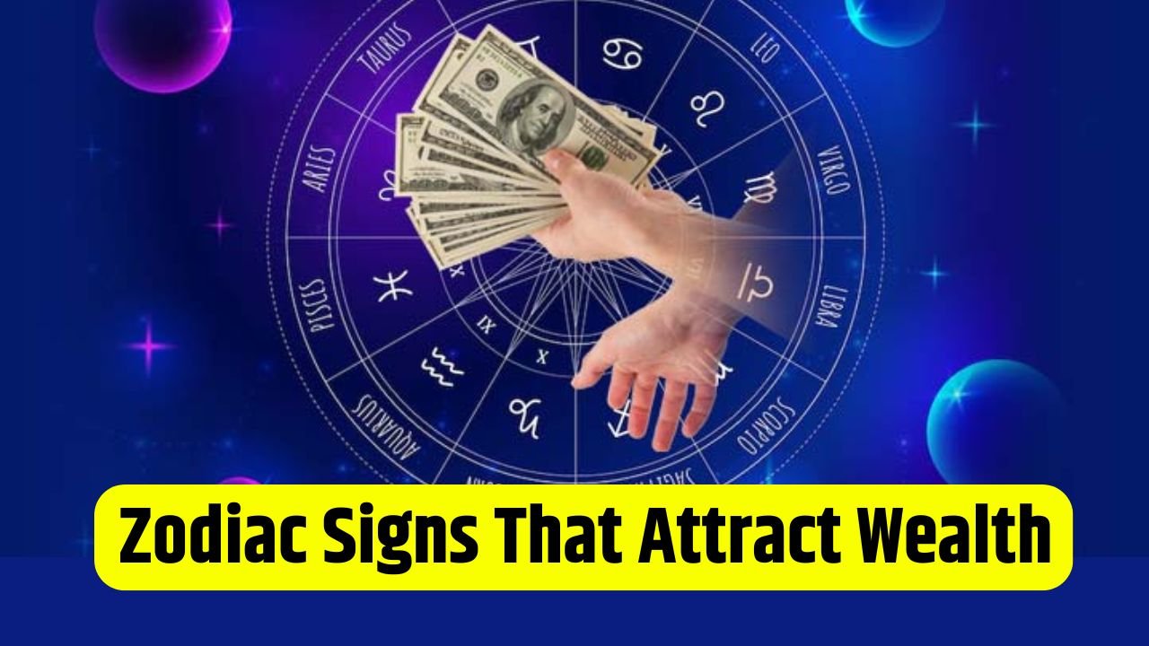 4 Zodiac Signs That Naturally Attract Wealth